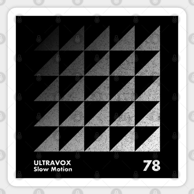 Ultravox / Slow Motion / Minimalist Graphic Artwork Design Sticker by saudade